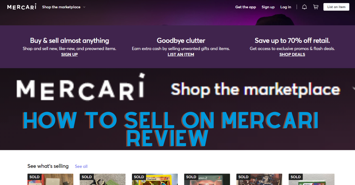 What is Mircari? How to Sell on Mercari?