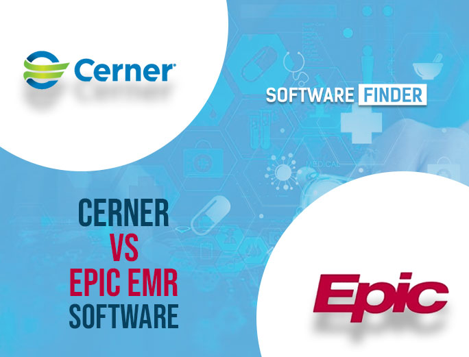 Epic vs Cerner: Which EHR System is Best for Your Practice?