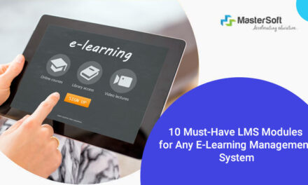 10 Must-Have LMS Modules for Any E-Learning Management System