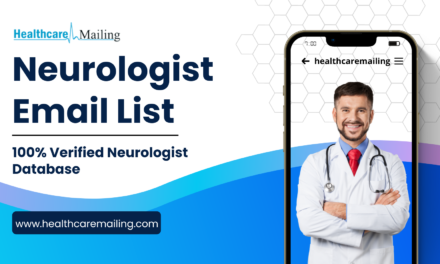 Neurologist Email List: Understanding the Importance of Accurate Data