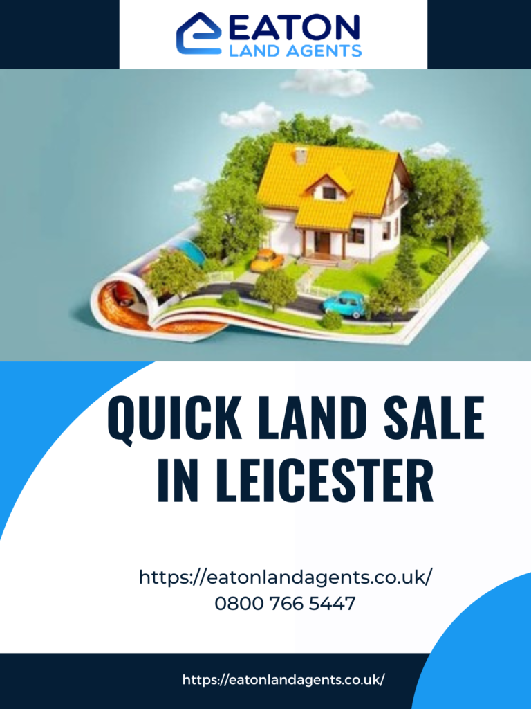 Quick Land Sale in Leicester