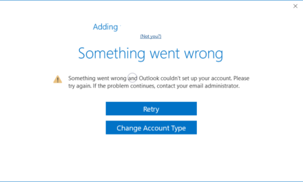 What did you get from the something went wrong outlook?