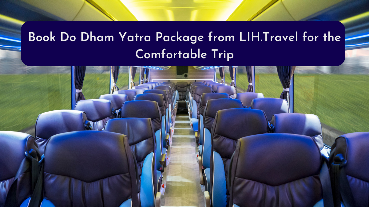 Book Do dham yatra package form lih travel