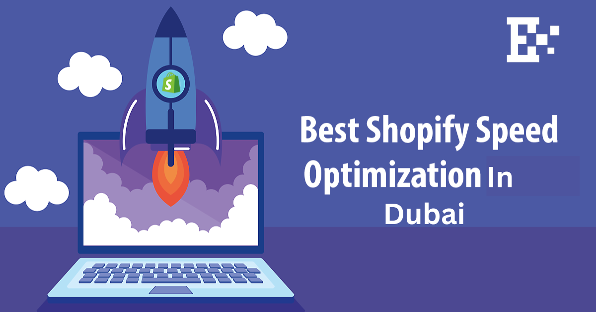 Best Shopify Speed Optimization In Dubai | Epixels Shopify